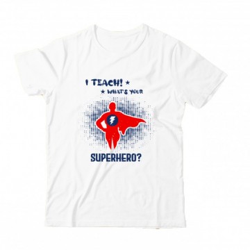 I teach! what's your Gyermek Póló