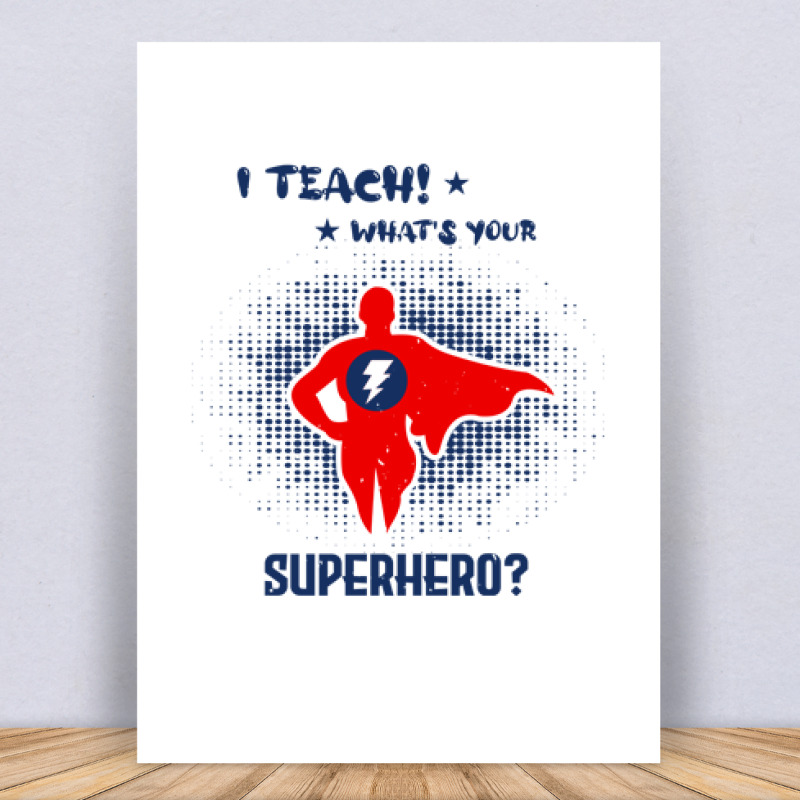 I teach! what's your Vászonkép