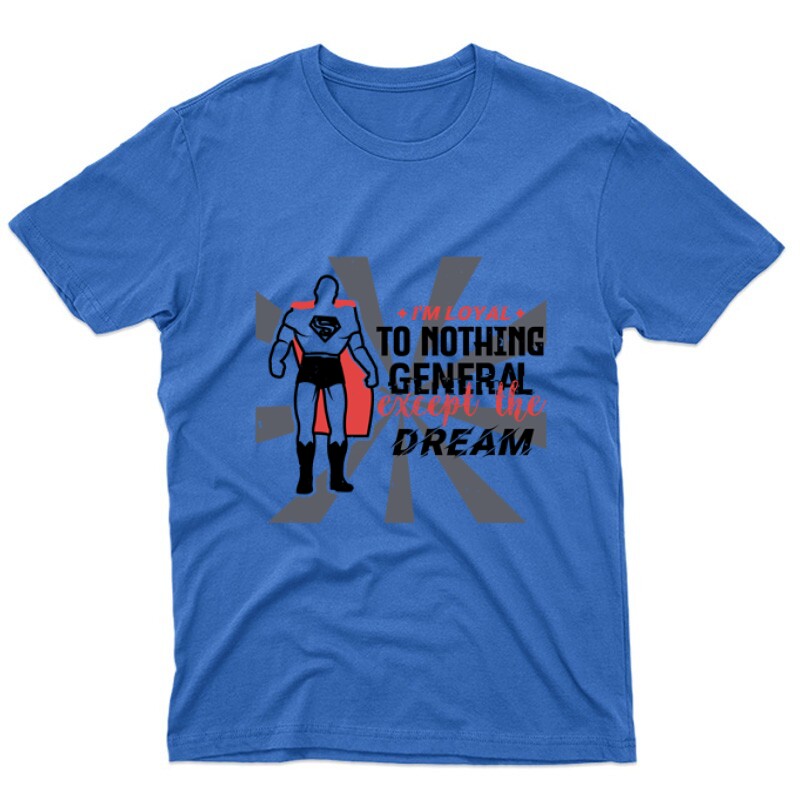 I’m loyal to nothing, General Unisex Póló