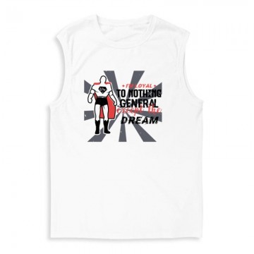 I’m loyal to nothing, General Férfi Trikó