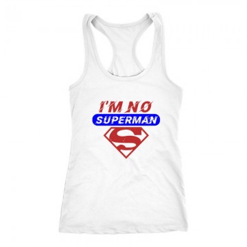 i’m no superman Női Trikó