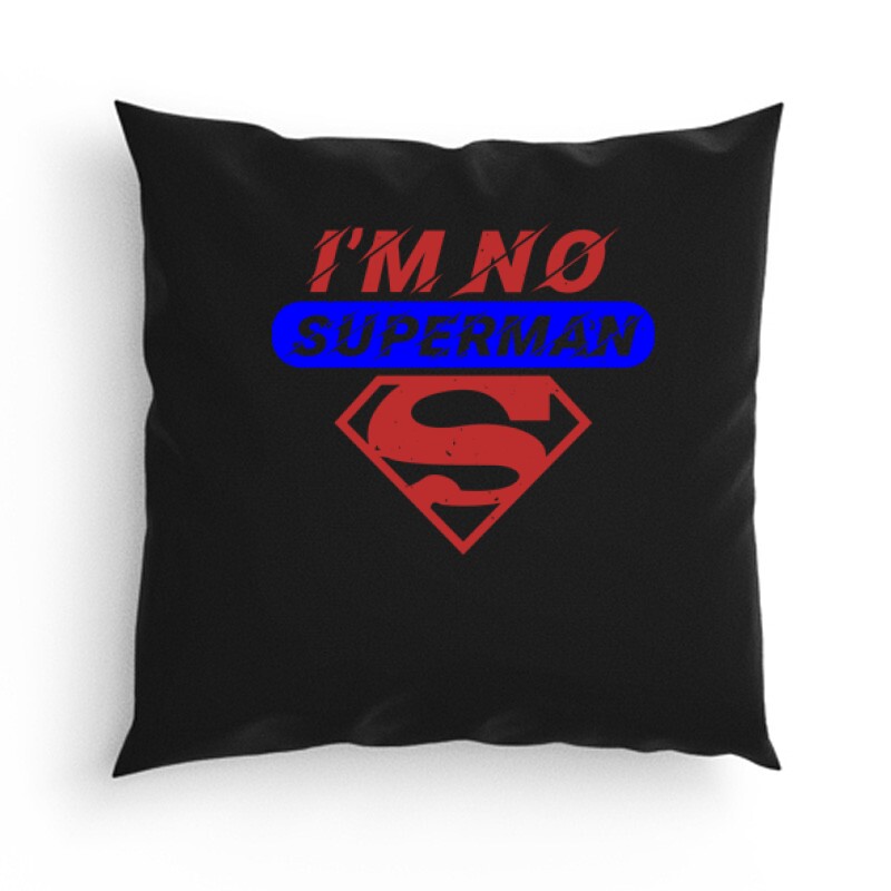 i’m no superman Párna