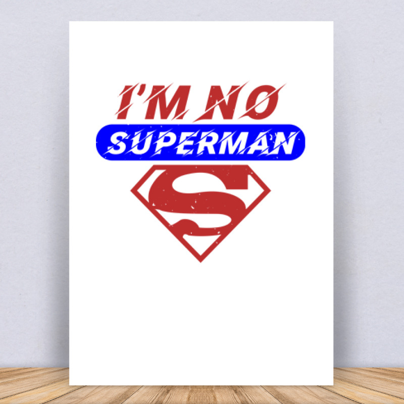 i’m no superman Vászonkép