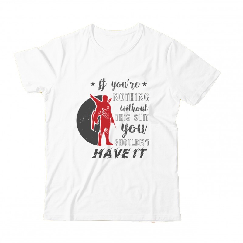 If you’re nothing without Gyermek Póló