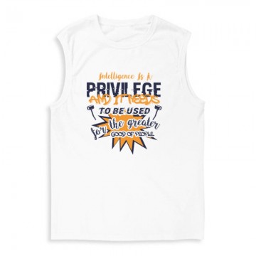 Intelligence is a privilege Férfi Trikó