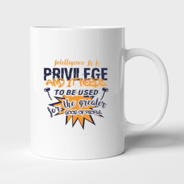 Intelligence is a privilege Bögre