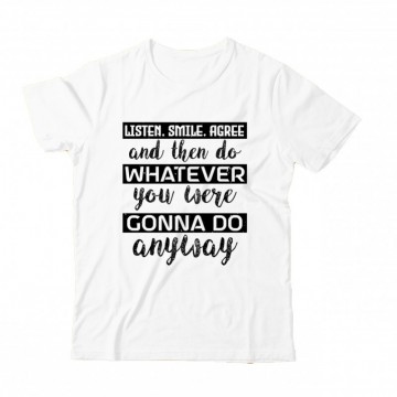 Gonna do anyway Gyermek Póló