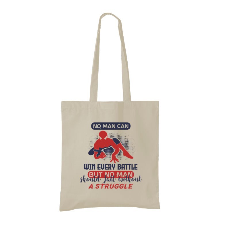 No man can win every battle, but Bevásárló Táska