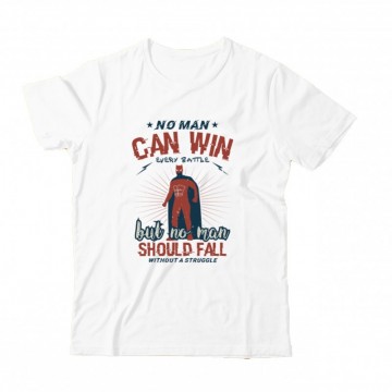 No man can win every battle Gyermek Póló