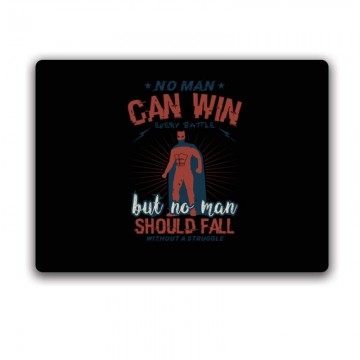 No man can win every battle Egérpad