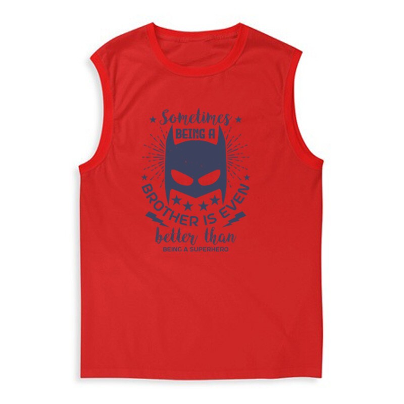 Sometimes being a brother is even Férfi Trikó