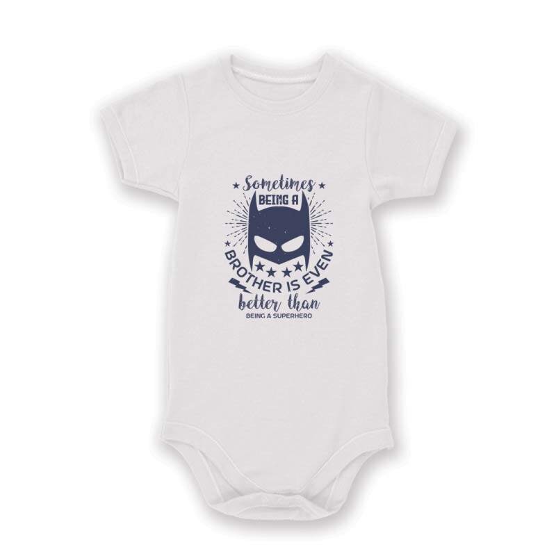 Sometimes being a brother is even Baby Body