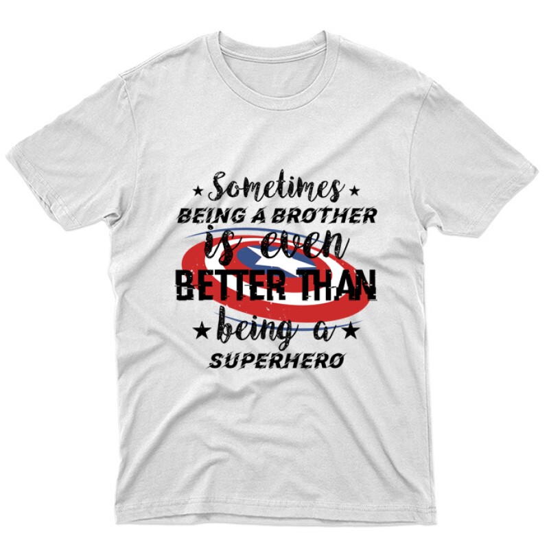 Sometimes being a brother Unisex Póló