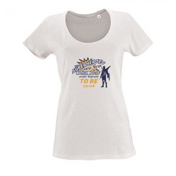 Superheroes were born Női O Nyakú Póló