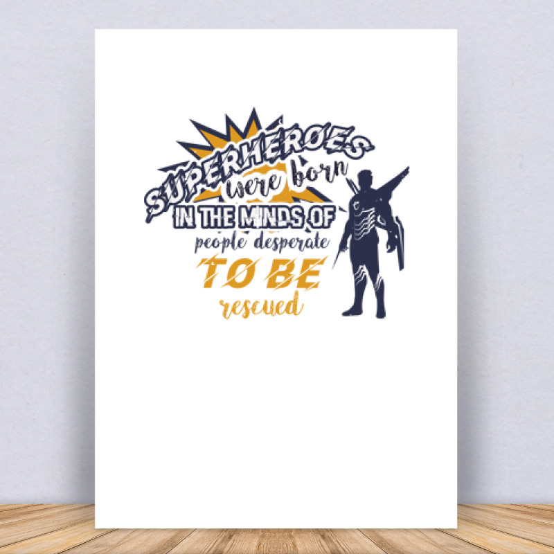 Superheroes were born Vászonkép