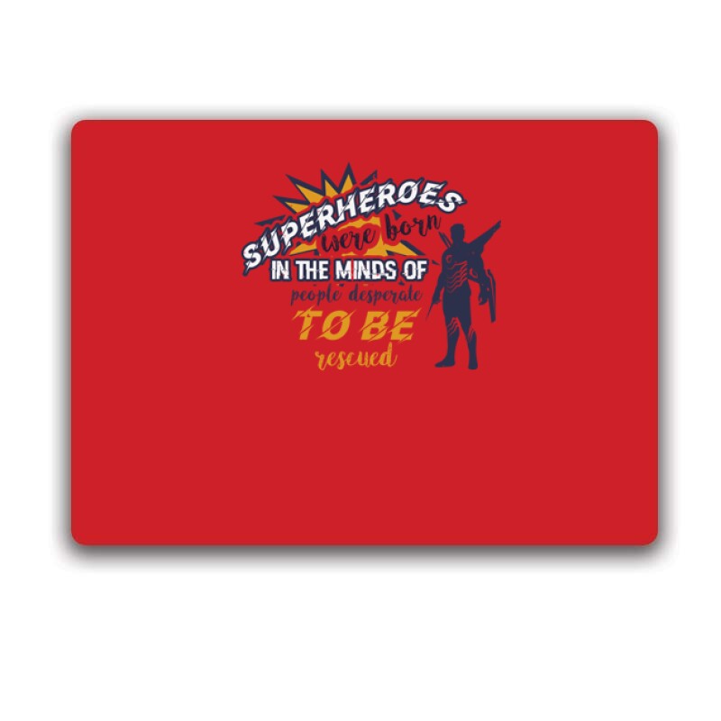 Superheroes were born Egérpad