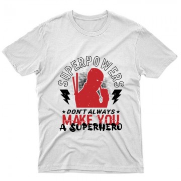 Superpowers, don’t Unisex Póló