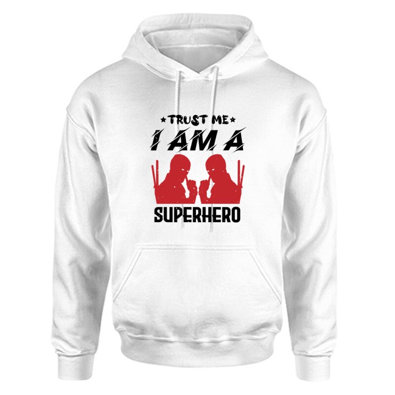 trust me i am a superhero Unisex Kapucnis Pulcsi