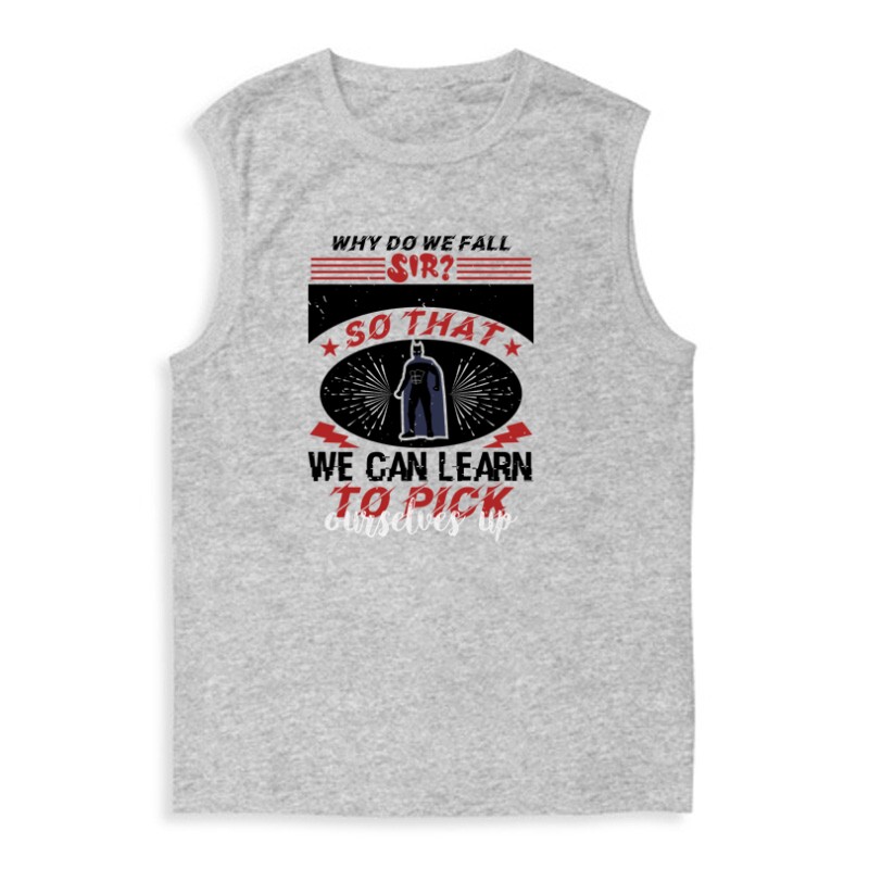 Why do we fall, sir Férfi Trikó