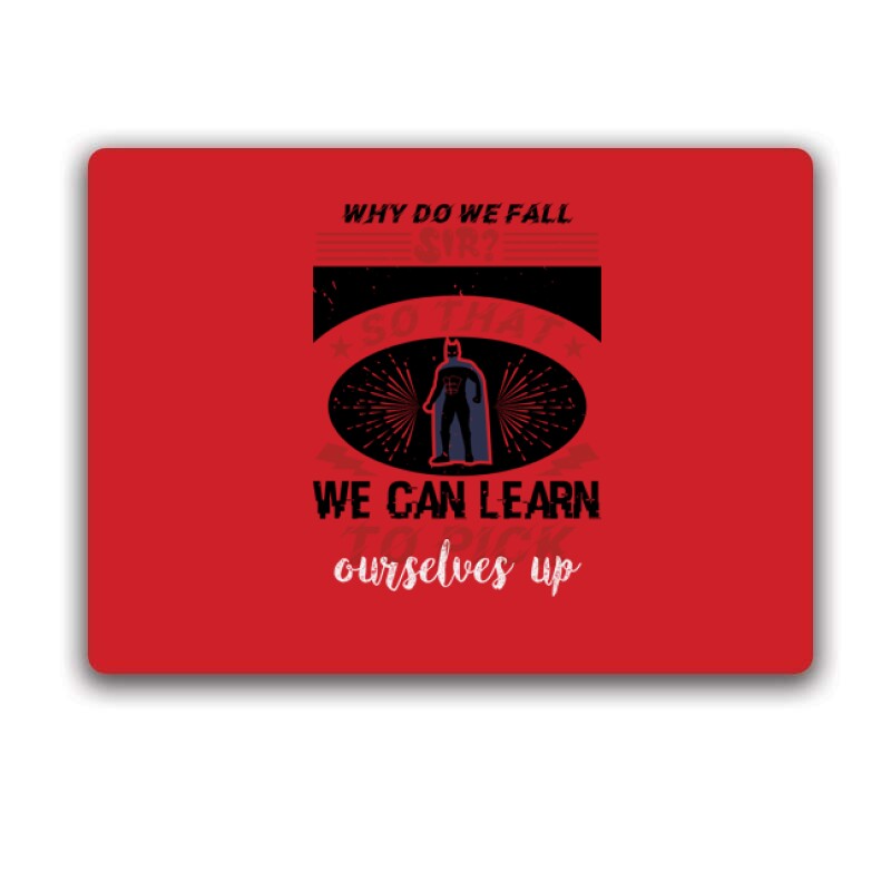 Why do we fall, sir Egérpad