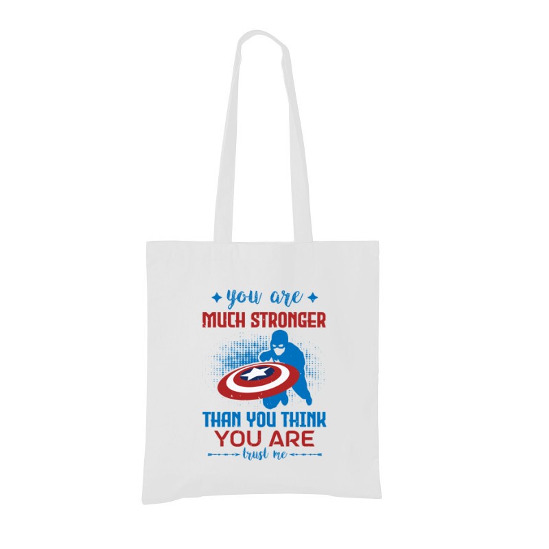 you are much stronger than Bevásárló Táska