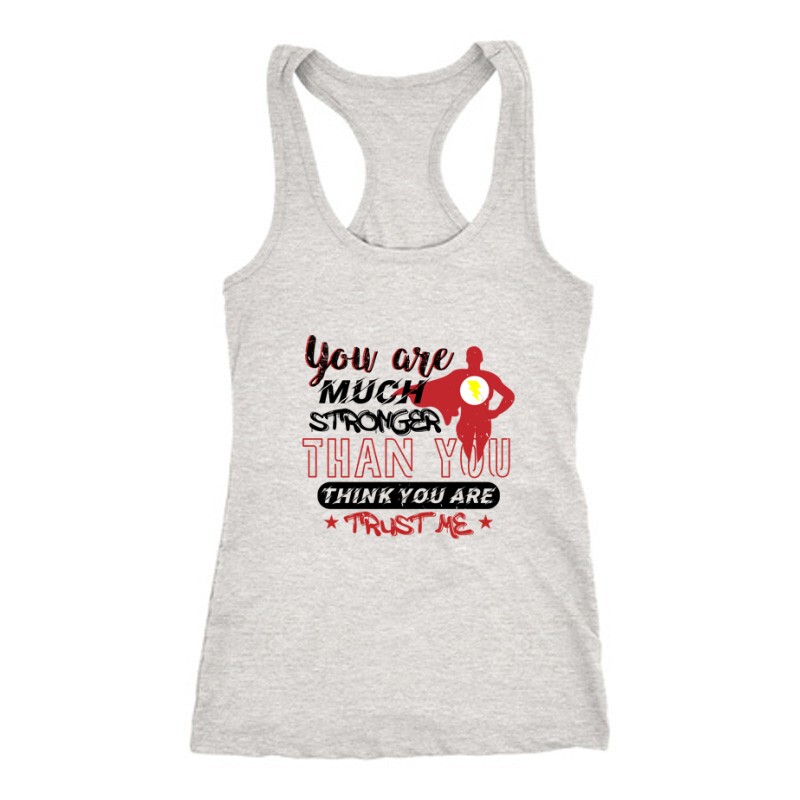 You are much stronger Női Trikó