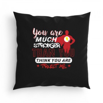 You are much stronger Párna