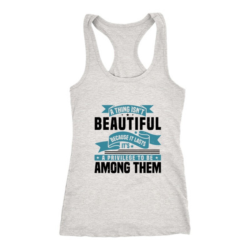 A thing isn’t beautiful Női Trikó