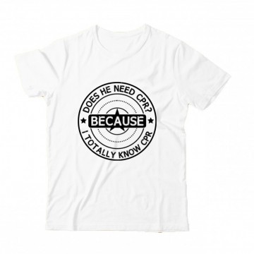 Does he need CPR Gyermek Póló