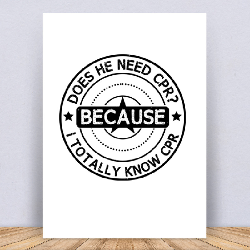 Does he need CPR Vászonkép