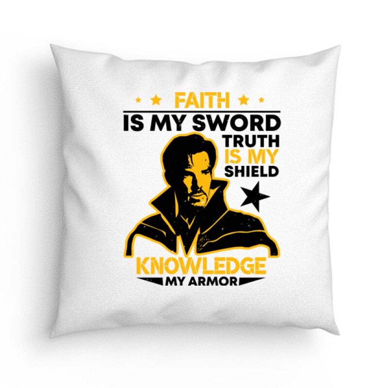 Faith is my sword. Truth is Párna