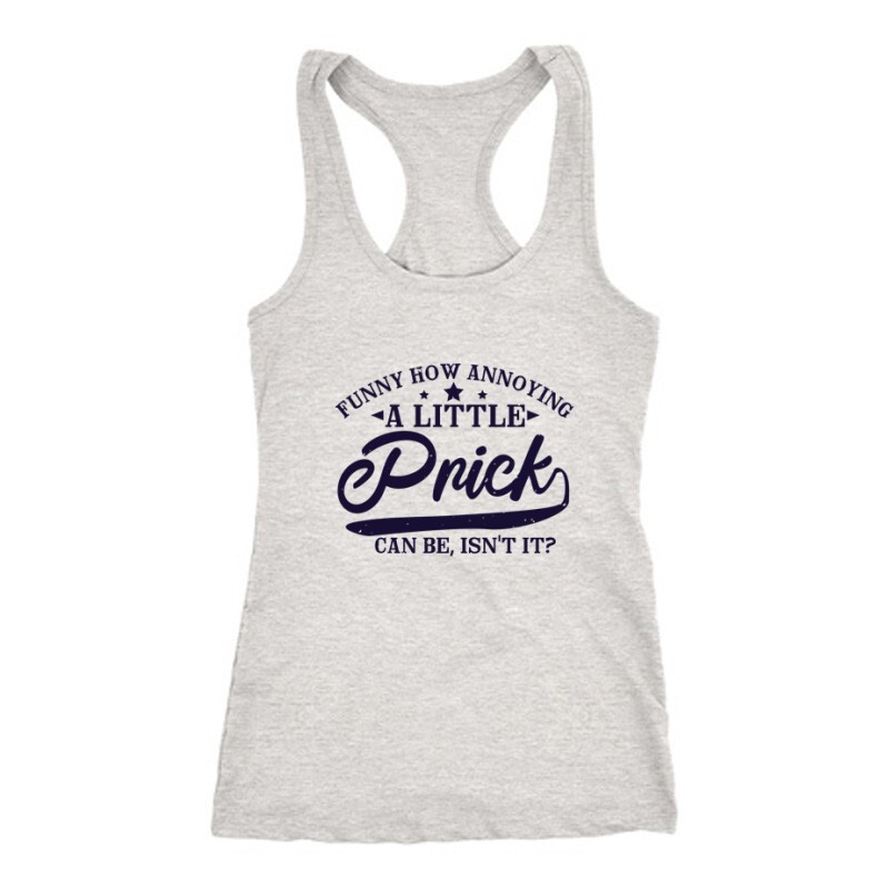 Funny how annoying Női Trikó