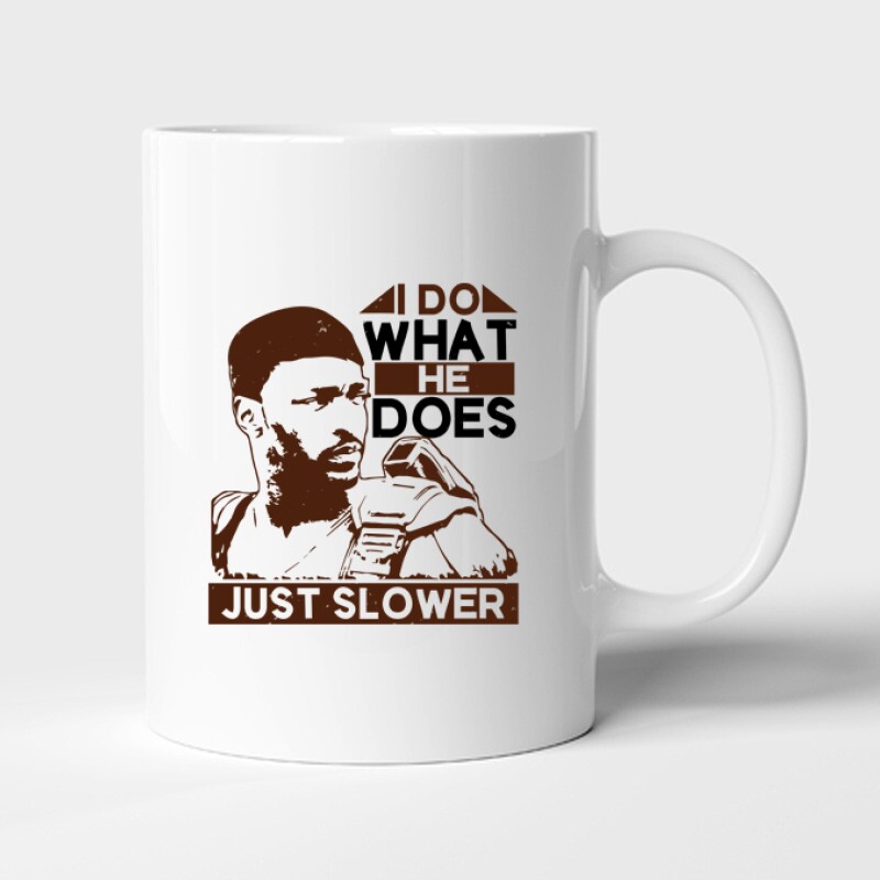 I do what he does, just slower Bögre