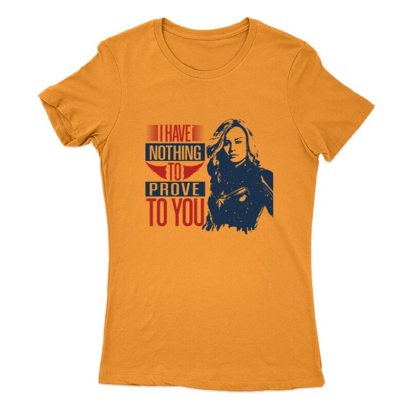 I have nothing to prove to you Női Póló