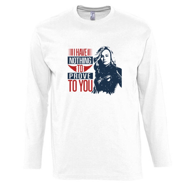 I have nothing to prove to you Hosszú Ujjú Póló