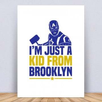 I’m just a kid from Brooklyn Vászonkép