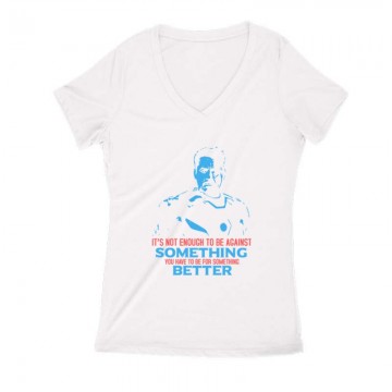 It’s not enough to be Női V Kivágott póló