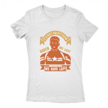 It's not about how much we lost Női Póló