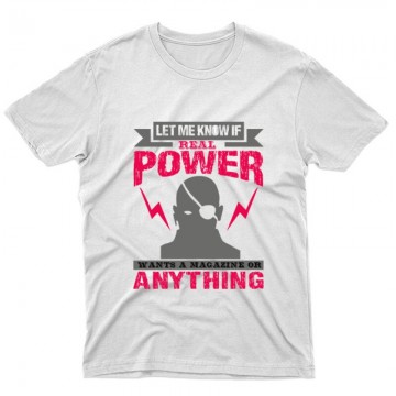 Let me know if ‘real power Unisex Póló