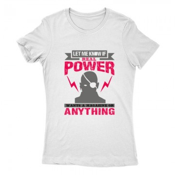 Let me know if ‘real power Női Póló