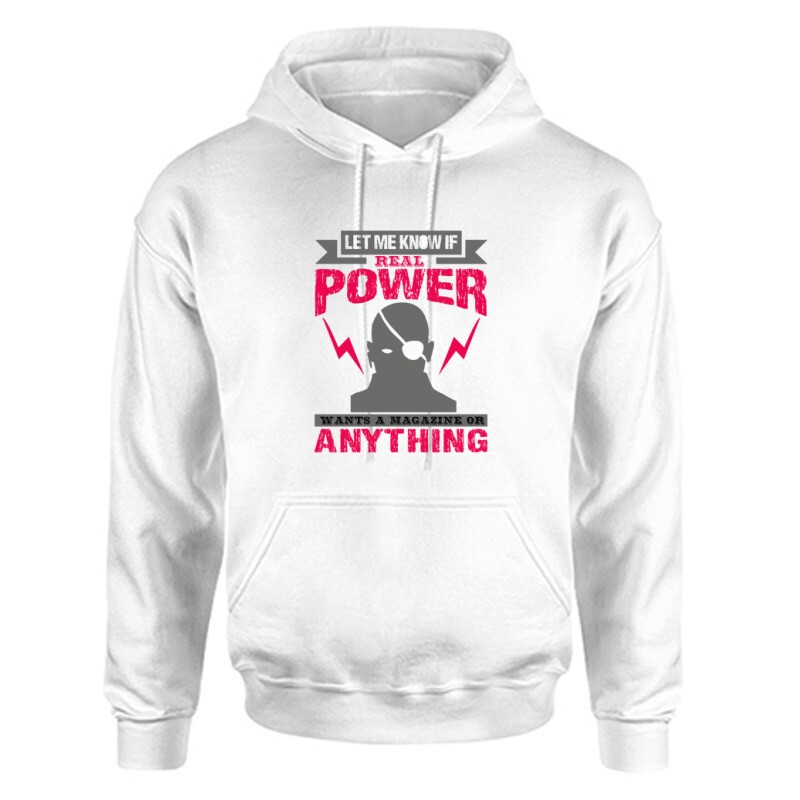Let me know if ‘real power Unisex Kapucnis Pulcsi