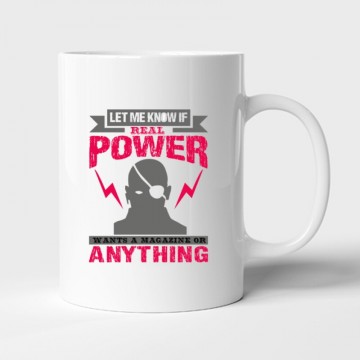 Let me know if ‘real power Bögre