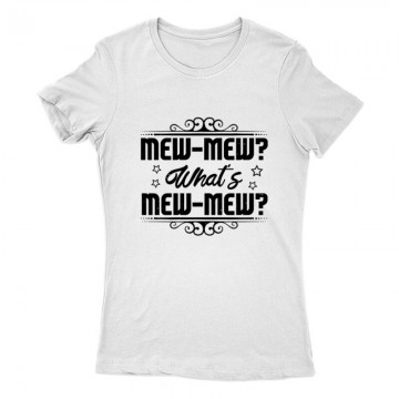 Mew-mew What’s mew-mew Női Póló