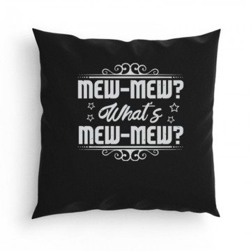 Mew-mew What’s mew-mew Párna