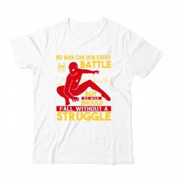No man can win every battle Gyermek Póló
