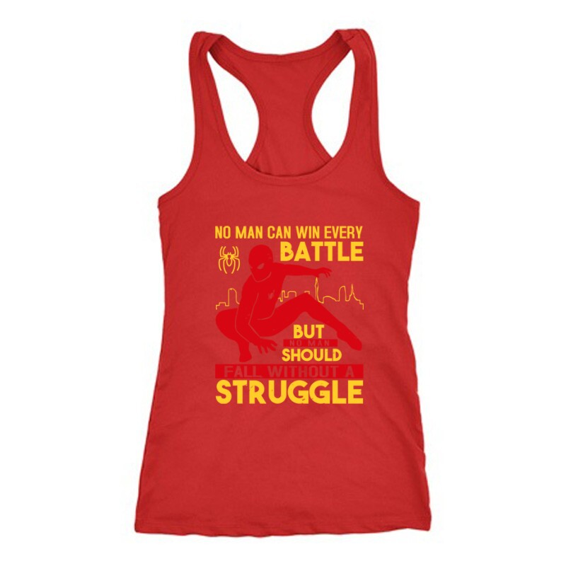 No man can win every battle Női Trikó