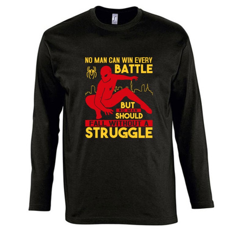 No man can win every battle Hosszú Ujjú Póló