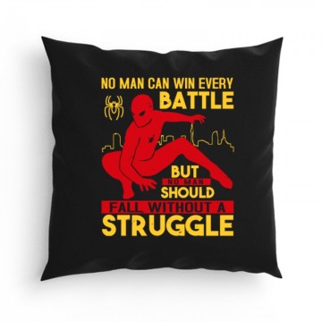 No man can win every battle Párna