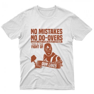 No mistakes. No do-overs Unisex Póló