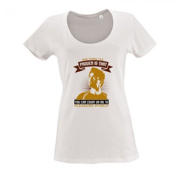 One thing I've proven is Női O Nyakú Póló